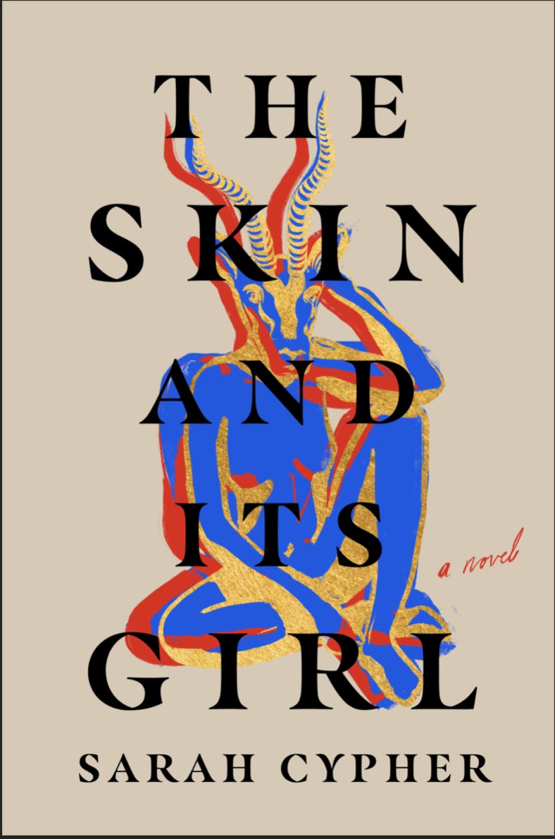 The cover of THE SKIN AND ITS GIRL has strong vertical letters overlapping with a bright-blue, seated female figure. Her head is a gazelle's head.