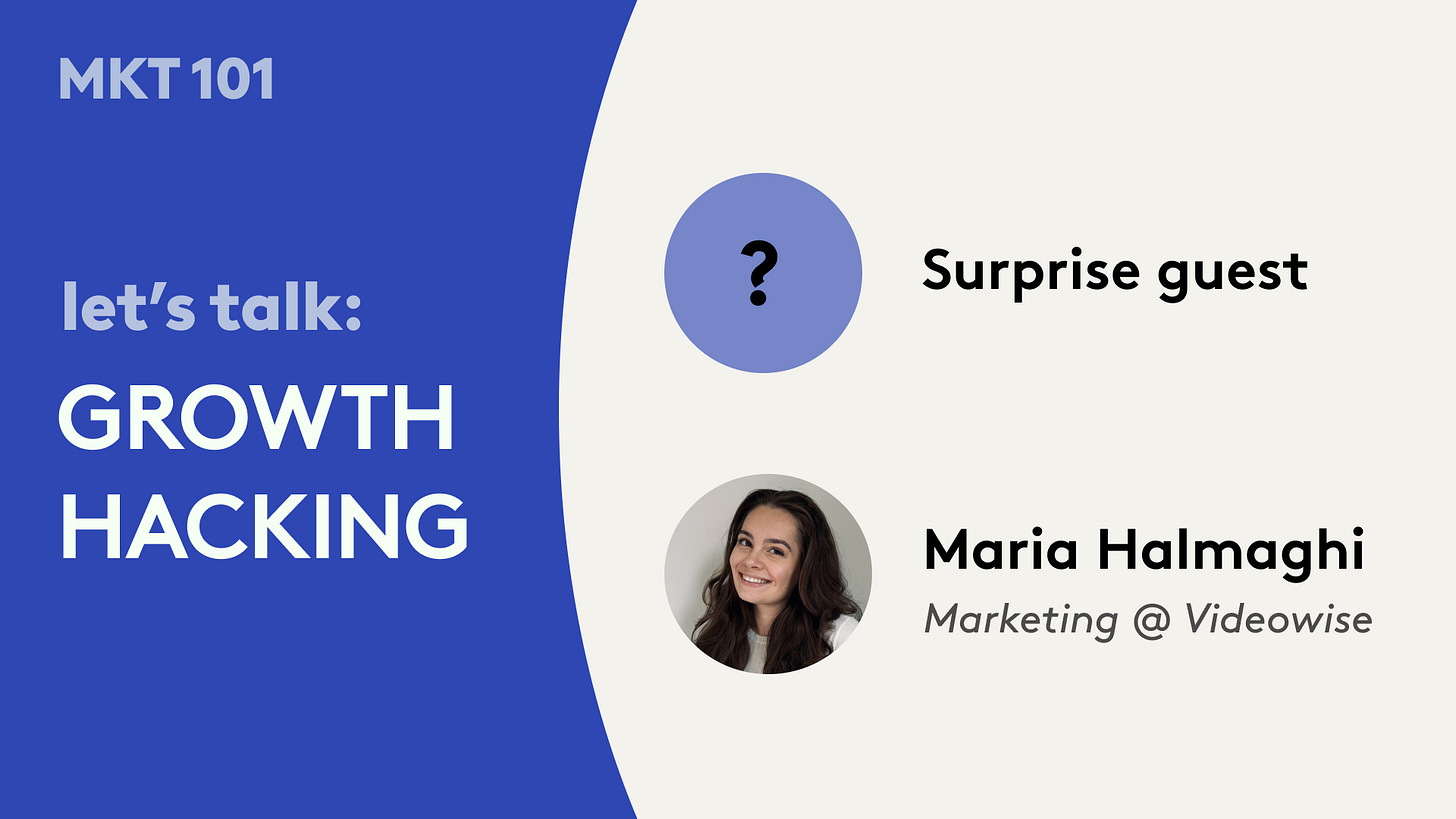 Growth hacking - surprise guest