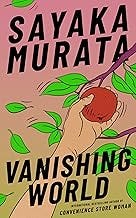 Vanishing World