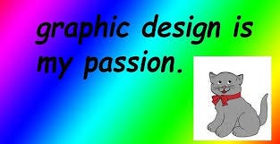 graphic design is my passion