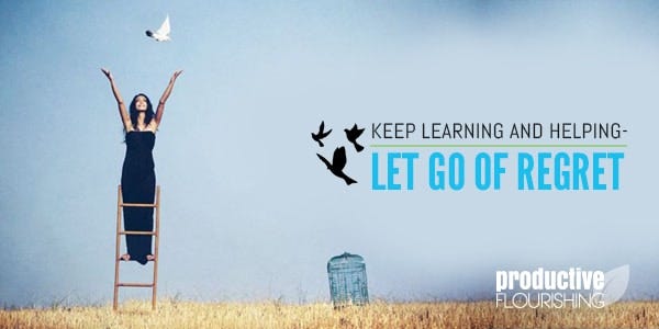 Keep Learning and Helping - Let Go Of Regret - Productive Flourishing | It's perhaps natural to regret that you can help people today in ways that you couldn't in the past, while at the same time knowing you'll feel that way in the future. www.productiveflourishing.com/keep-learning-and-helping-let-go-of-regret/