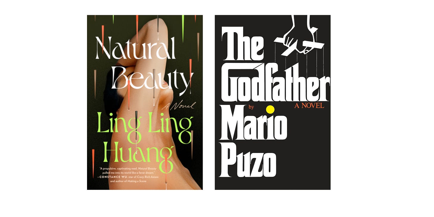 Book cover images for Natural Beauty by Ling Ling Huang and The Godfather by Mario Puzo