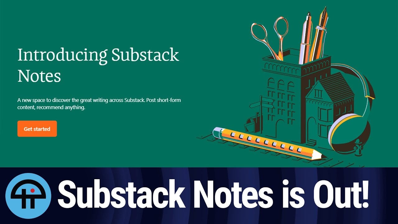 Substack Notes is Out! - YouTube