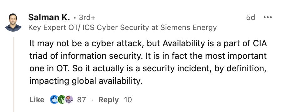 Cybersecurity practitioner Salman K. commenting on LinkedIn post pointing out that while the CrowdStrike incident isn't a cyber attack, it's still a security incident.