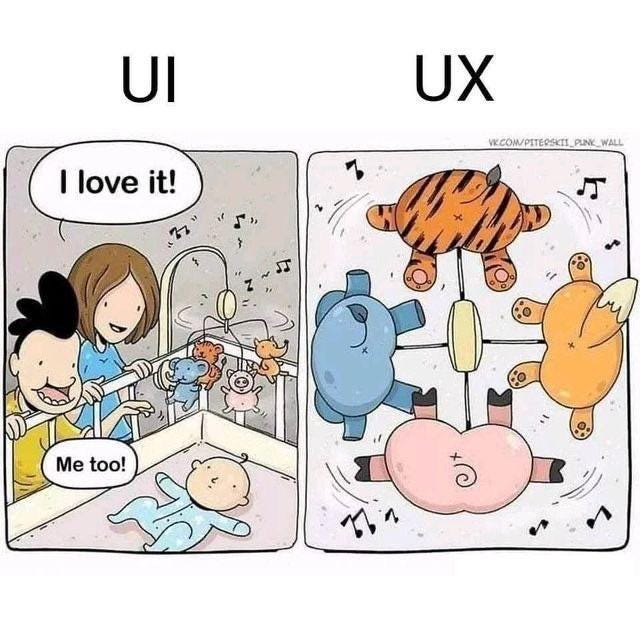 A humorous comic comparing UI and UX. On the left, happy parents admire a baby mobile, saying 'I love it!' while their baby looks up. On the right, the baby's perspective is revealed—stuffed animals viewed from below, showing only their backsides, making for a disappointing experience.
