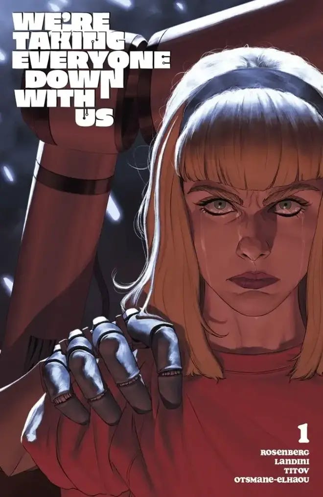 Image Comics reveals new 'We’re Taking Everyone Down With Us' cover