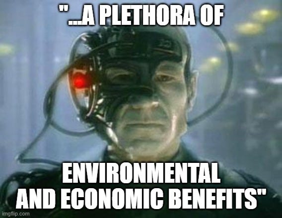 Borg Meme with "A plethora of environmental and economic benefits" as the text