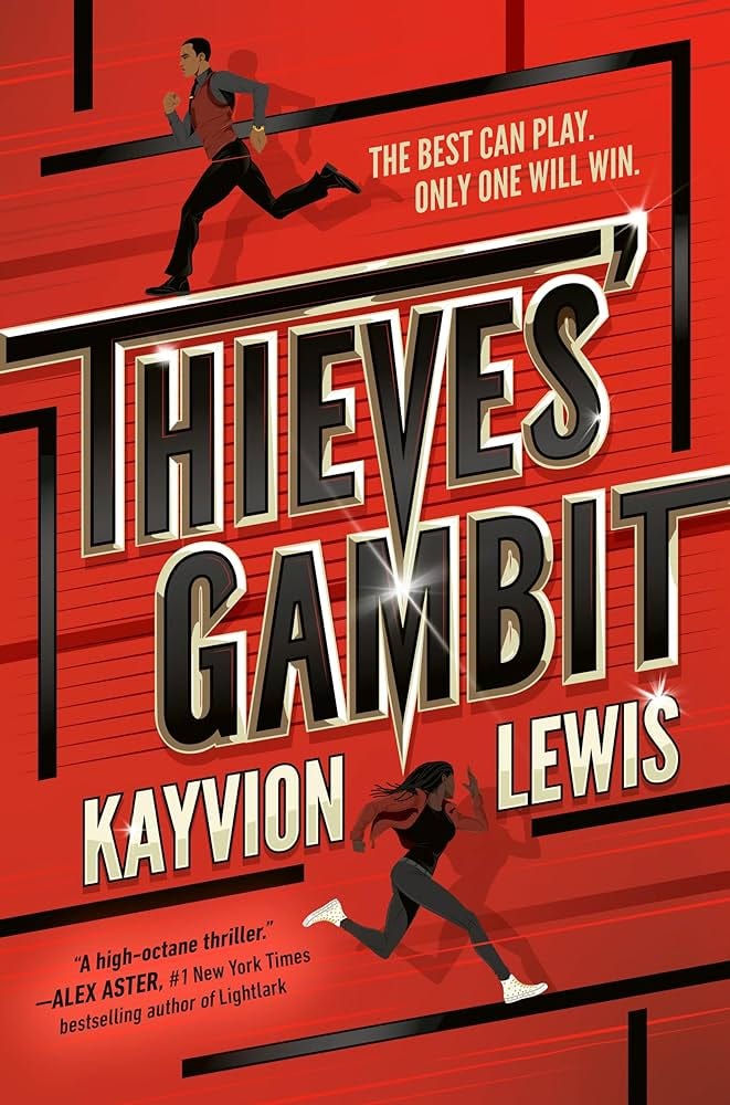 Thieves’ Gambit by Kayvion Lewis