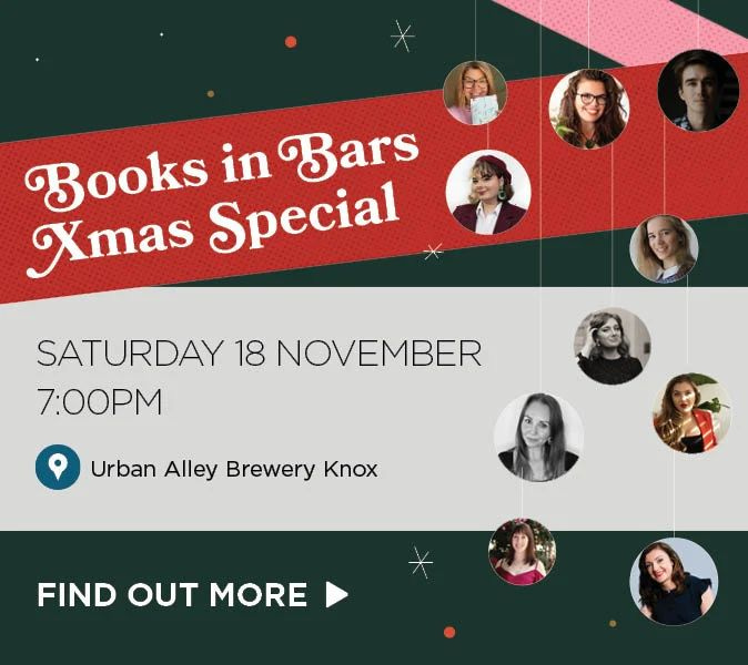 May be an image of 9 people and text that says "Books in Bars Xmas Special SATURDAY 18 NOVEMBER 7:00PM Urban Alley Brewery Knox FIND OUT MORE"