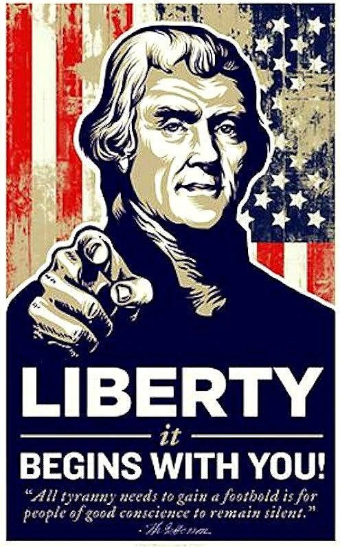 Liberty it begins with you.
