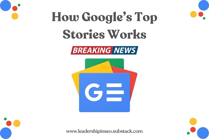 How Google's Top Stories works