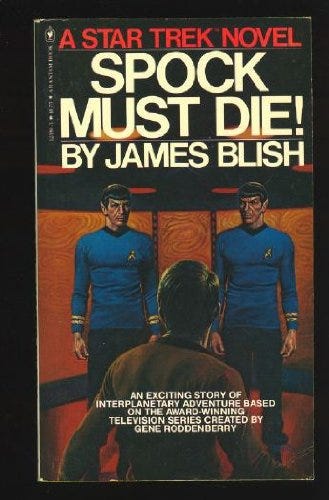 Spock Must Die! - James Blish: 9780553125894 - AbeBooks