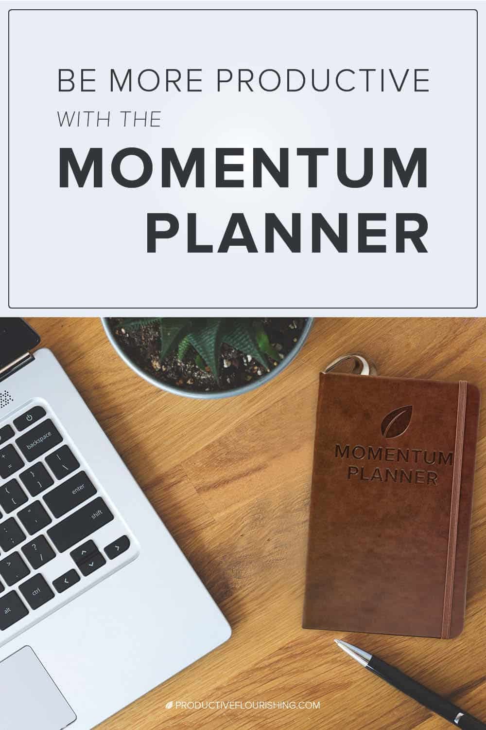 How does writing down your goals and tasks in a hardback planner add value to your planning process over using a purely digital planner? Learn how to be more productive with the Momentum Planner. #businessproductivity #entrepreneurplanner #productiveflourishing