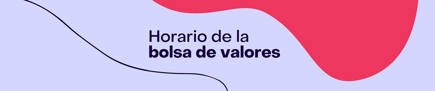 Horario de la bolsa de valores