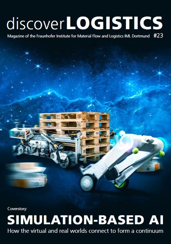 discoverLogistics: Coverstory: SIMULATION-BASED AI How the virtual and real worlds connect to form a continuum