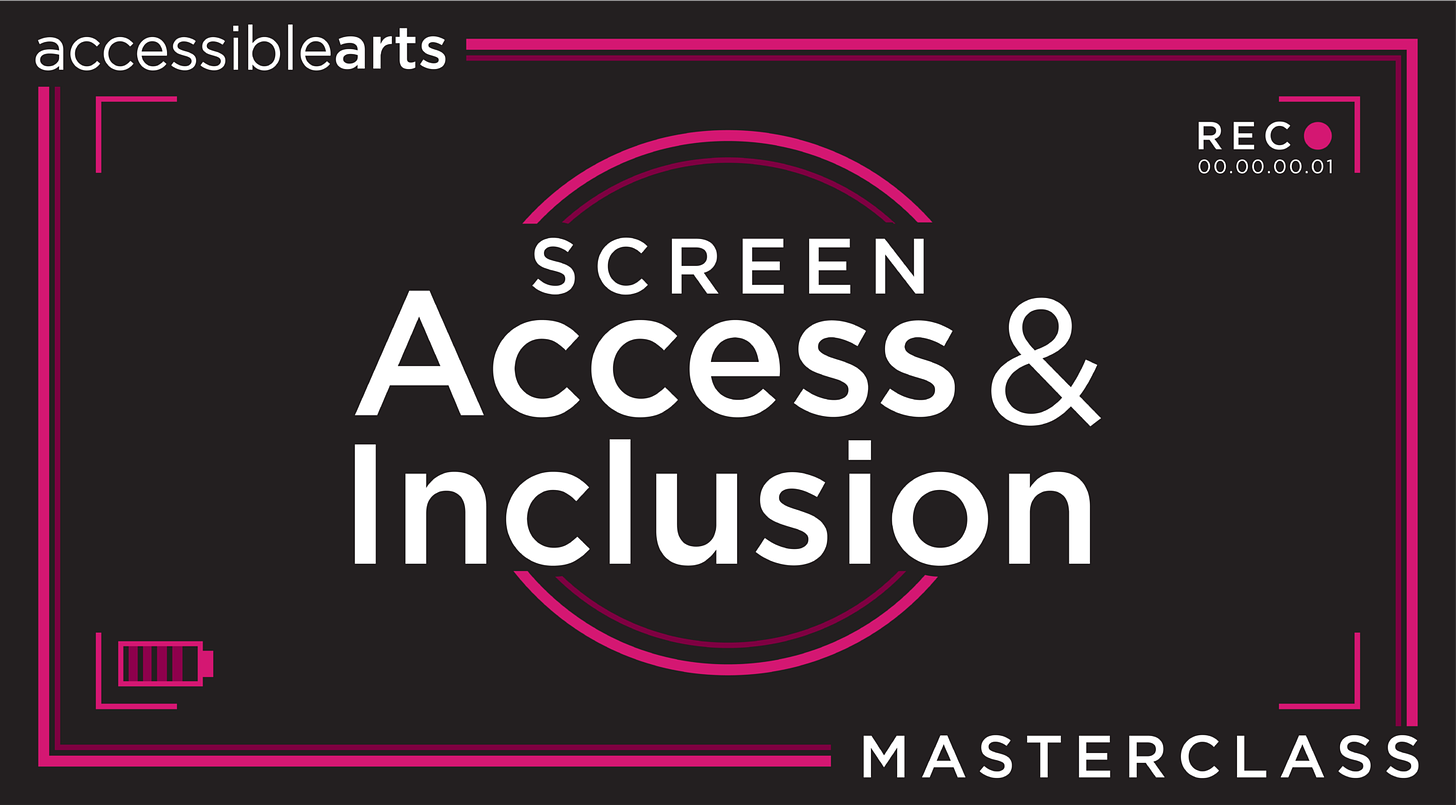 Screen Access and Inclusion Masterclass for Industry