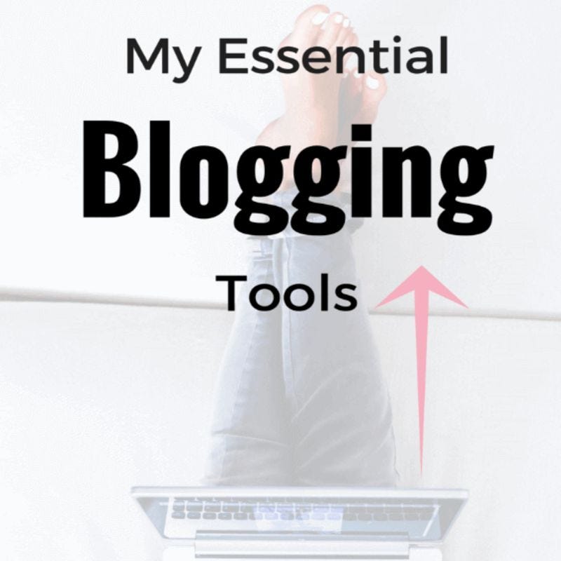 Essential tools as a first year blogger