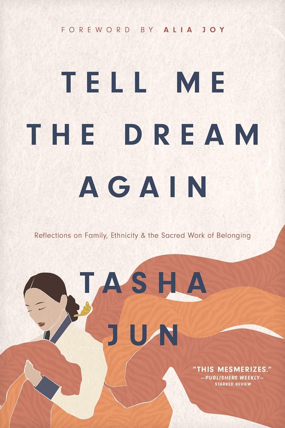 tell me the dream again by Tasha jun. Korean American memoir. 