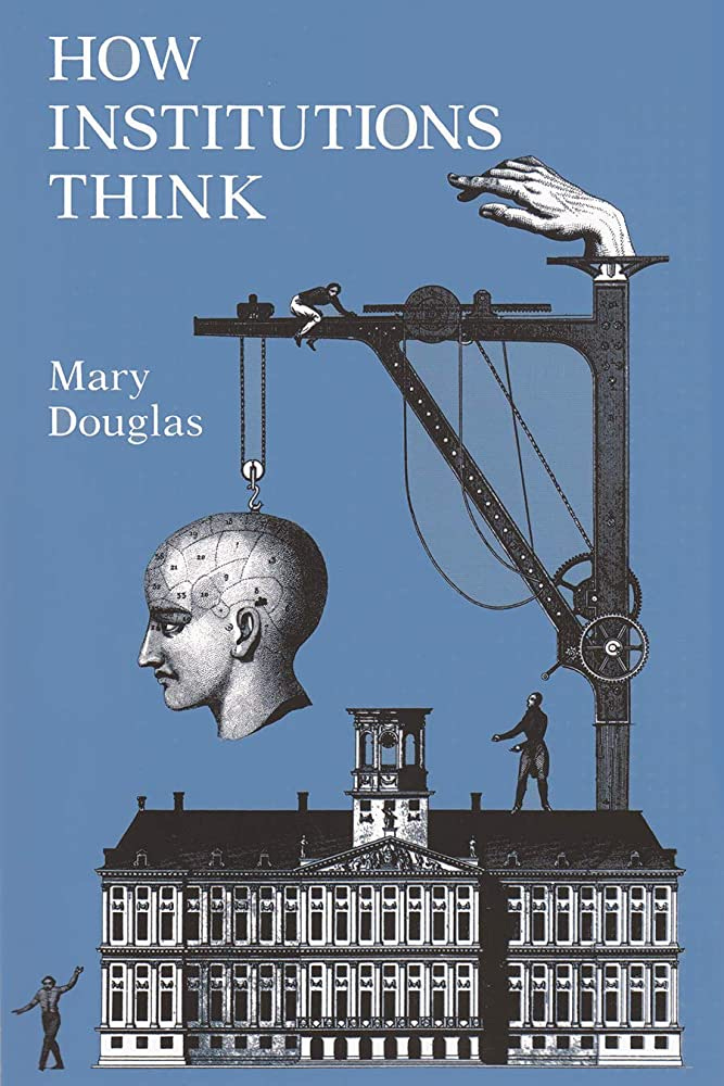 How Institutions Think (Contemporary Issues in the Middle East): Douglas,  Mary: 9780815602064: Amazon.com: Books