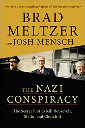 The Nazi Conspiracy by Brad Meltzer