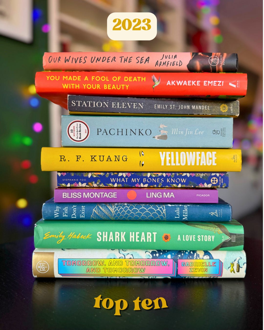 A stack of my top ten books of the year, listed below