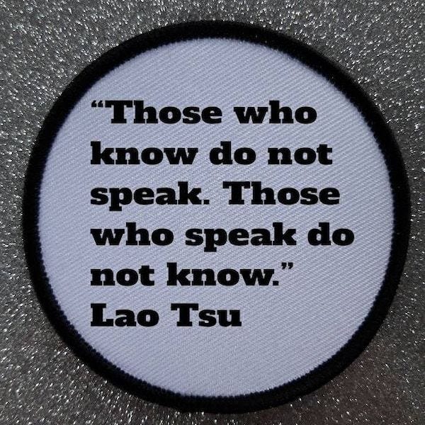 3 Inch Lao Tzu Tsu Philosophy Quote Patch Badge.