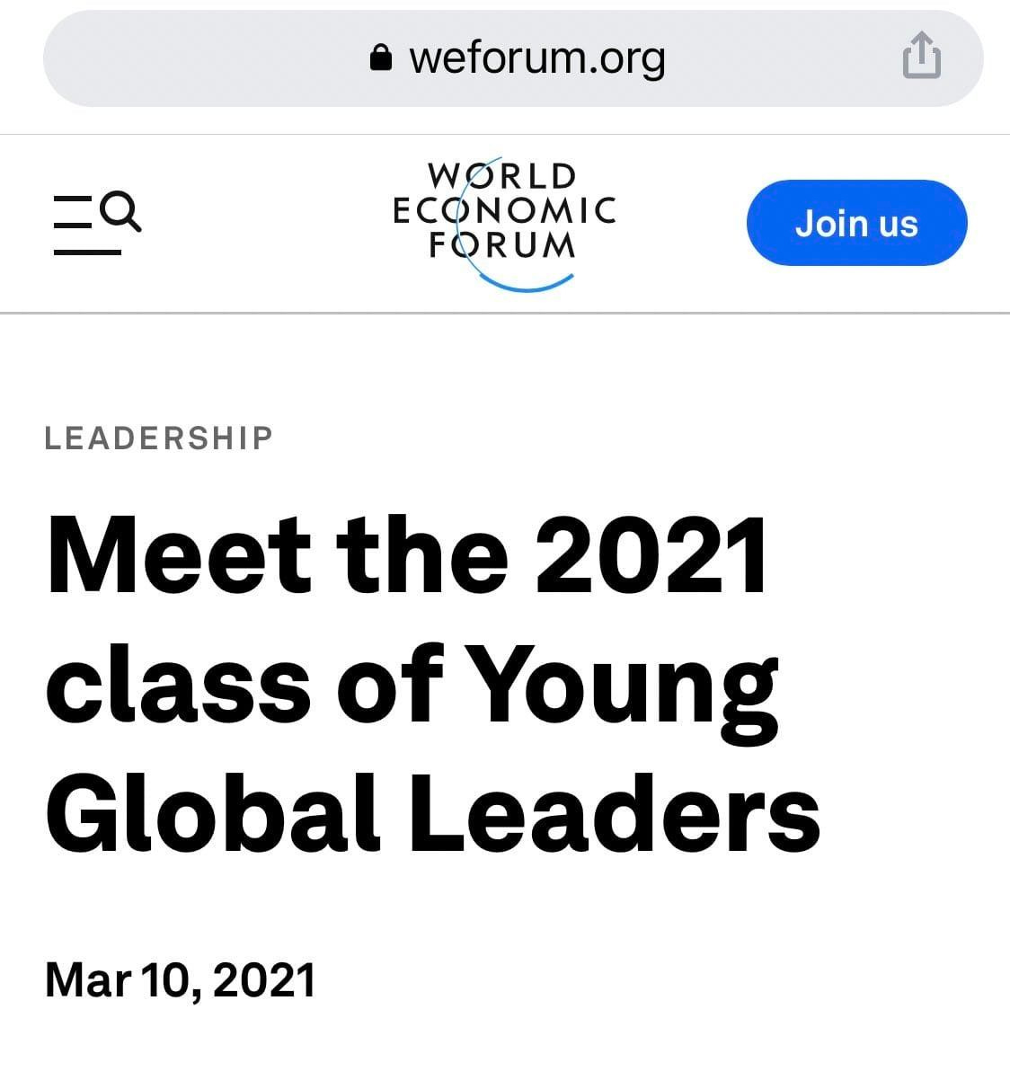 May be an image of text that says 'weforum.org WORLD ECONOMIC FORUM Join us LEADERSHIP Meet the 2021 class of Young Global Leaders Mar 10, 2021'