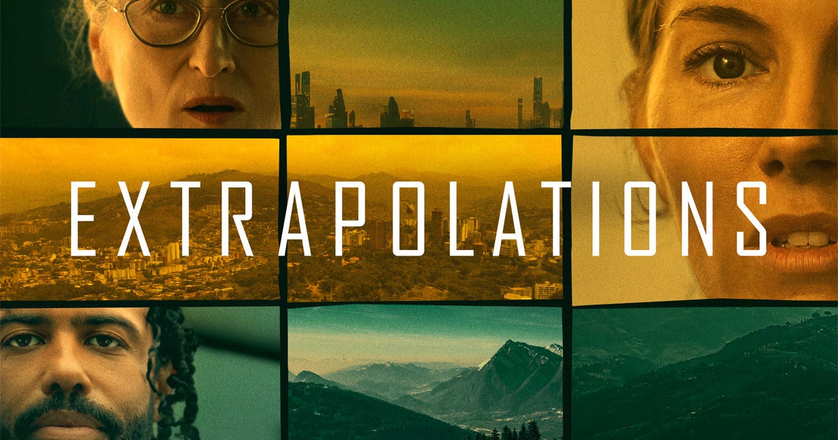 Extrapolations on Apple TV+ Review | Double Take TV Newsletter | Jess Spoll