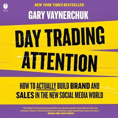 Day Trading Attention Audiobook By Gary Vaynerchuk cover art