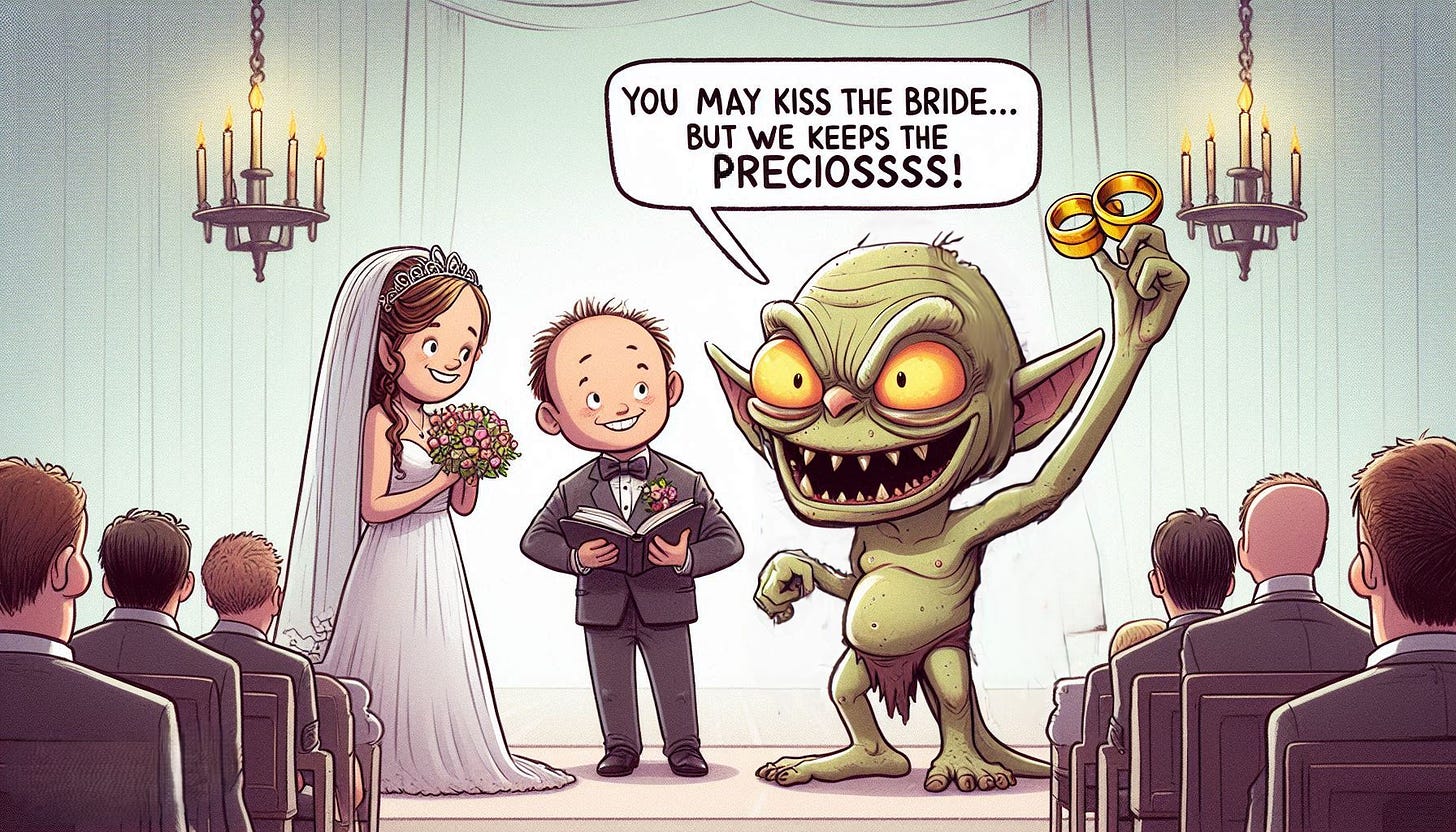 Cartoon illustration: Gray Smeagol is officiating a wedding, hunched over, holding two rings with a greedy expression, while the couple stands in front of him at the altar. The groom and bride are looking at each other, ready to kiss. Smeagol says, 'You may kiss the bride... but we keeps the preciousss!' The background shows a simple wedding setting.