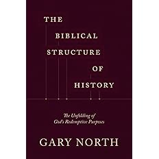 The Biblical Structure of History