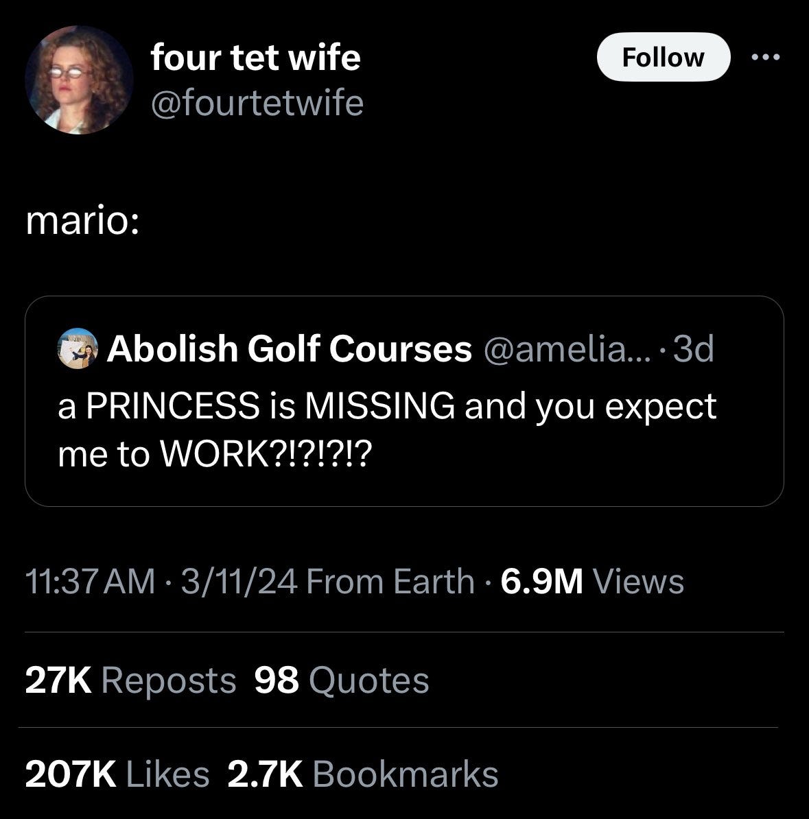 Tweet screenshot. Mario: A princess is missing and you expect me to WORK?