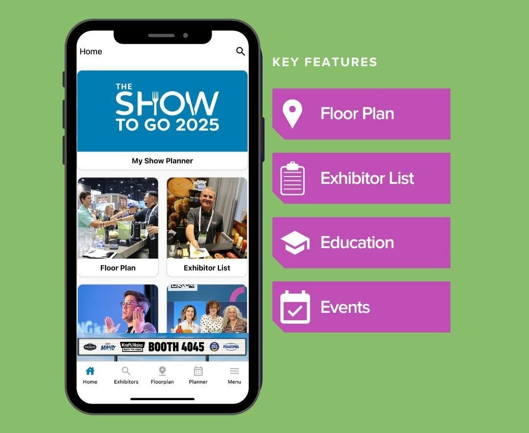 National Restaurant Show To Go App has floor plans, exhibitor lists, events, and more.