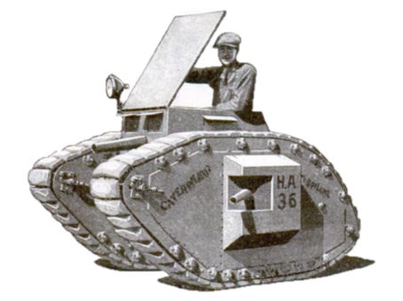 This Baby Caterpillar Tank Looks Dangerous But Isn't  The miniature caterpillar tanks shown in the accompanying illustration is not an instrument of war, nor is it intended to become one. It was made at the request of the Red Cross Organization of Stockton, California, by a local manufacturer of caterpillar tractors, to be used as an attraction in a society circus, which netted nearly $10,000. The exterior of the tank was patterned after the English tanks used on the battlefield. A motorcycle engine was put in to supply the power for the motion of the track chains. It was so arranged that wither side could be disconnected or work independently, thus permitting sharp turns.  A one-man tank built like one of the big English tanks, but intended for a less bellicose purpose.  [Illustration shows a person-sized tank with a driver standing in the back]