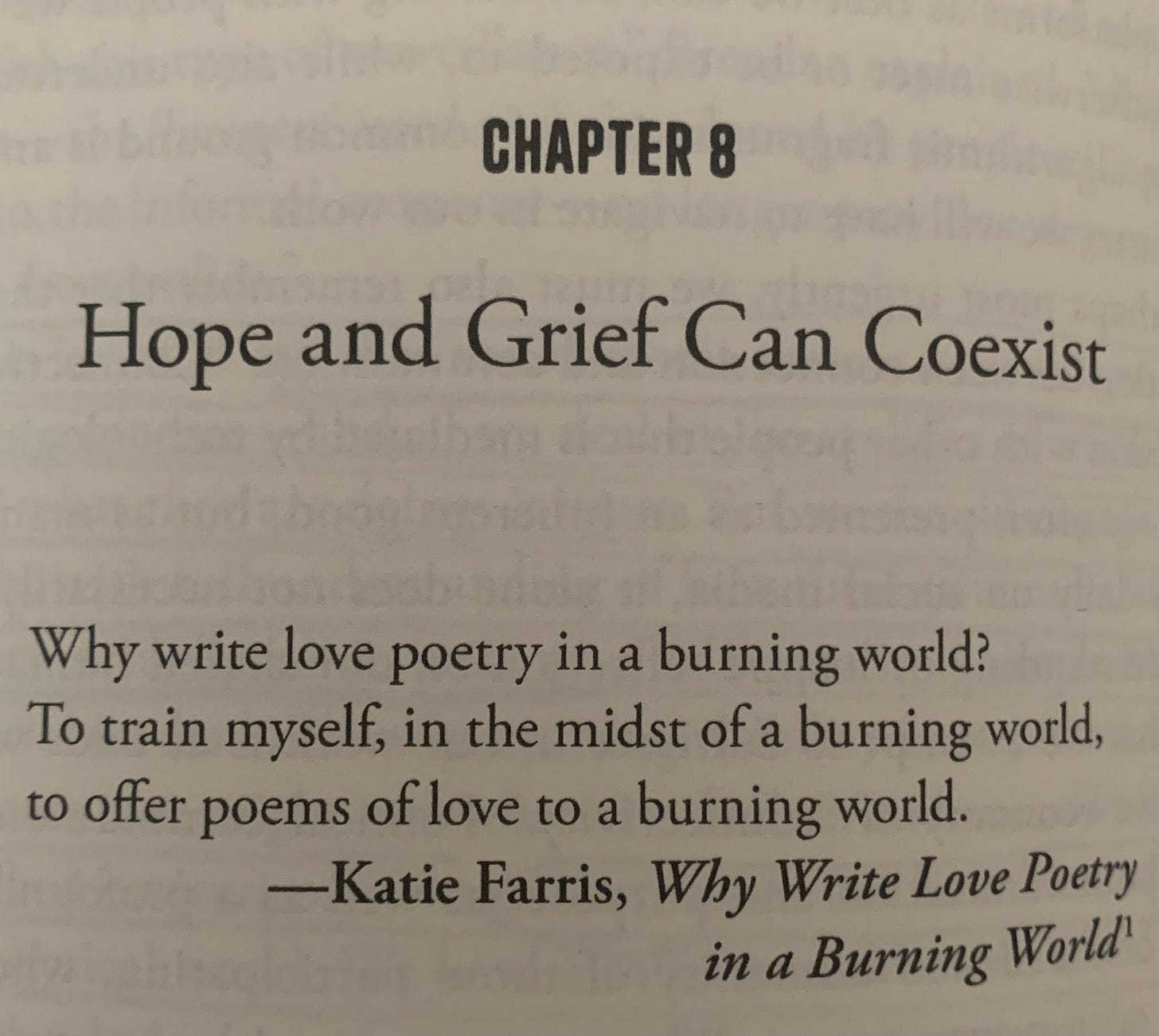 Book page titled "Chapter 8: Hope and Grief Can Coexist" with a quote from Katie Farris about writing love poetry in a challenging world. Book page titled "Chapter 8: Hope and Grief Can Coexist" with a quote from Katie Farris about writing love poetry in a challenging world.