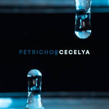 Petrichor - Single by Cecelya | Spotify