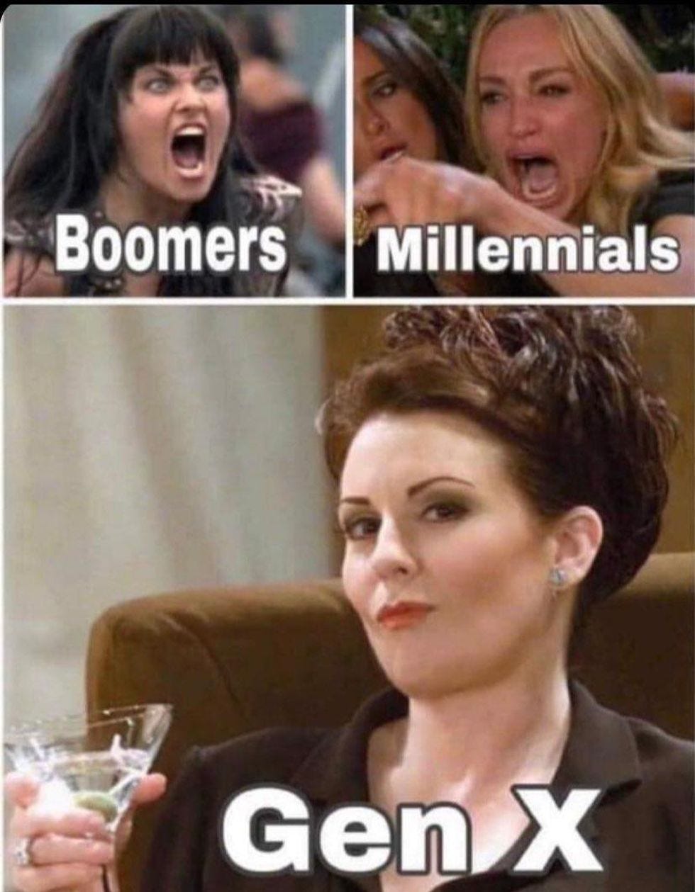 17 Gen X memes for the generation caught in the middle ...