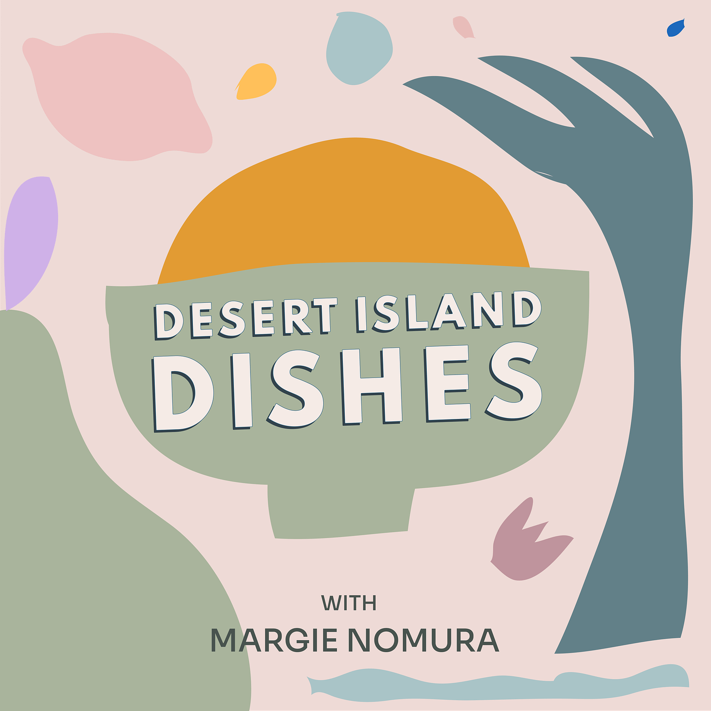 Cover art for Desert Island Dishes