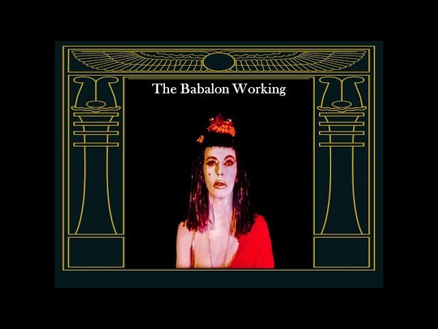 The Babalon Working