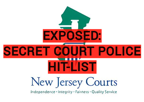 EXPOSED: SECRET COURT POLICE HIT-LIST