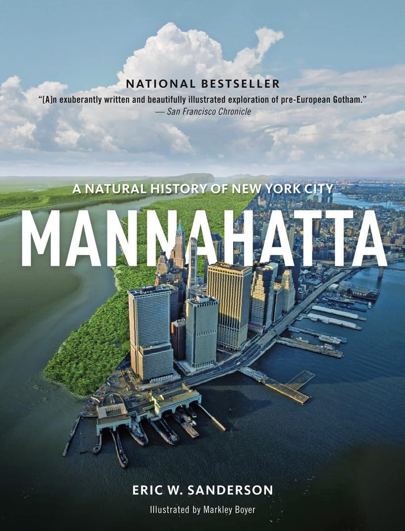 Mannahatta: A Natural History of New York City [Book]