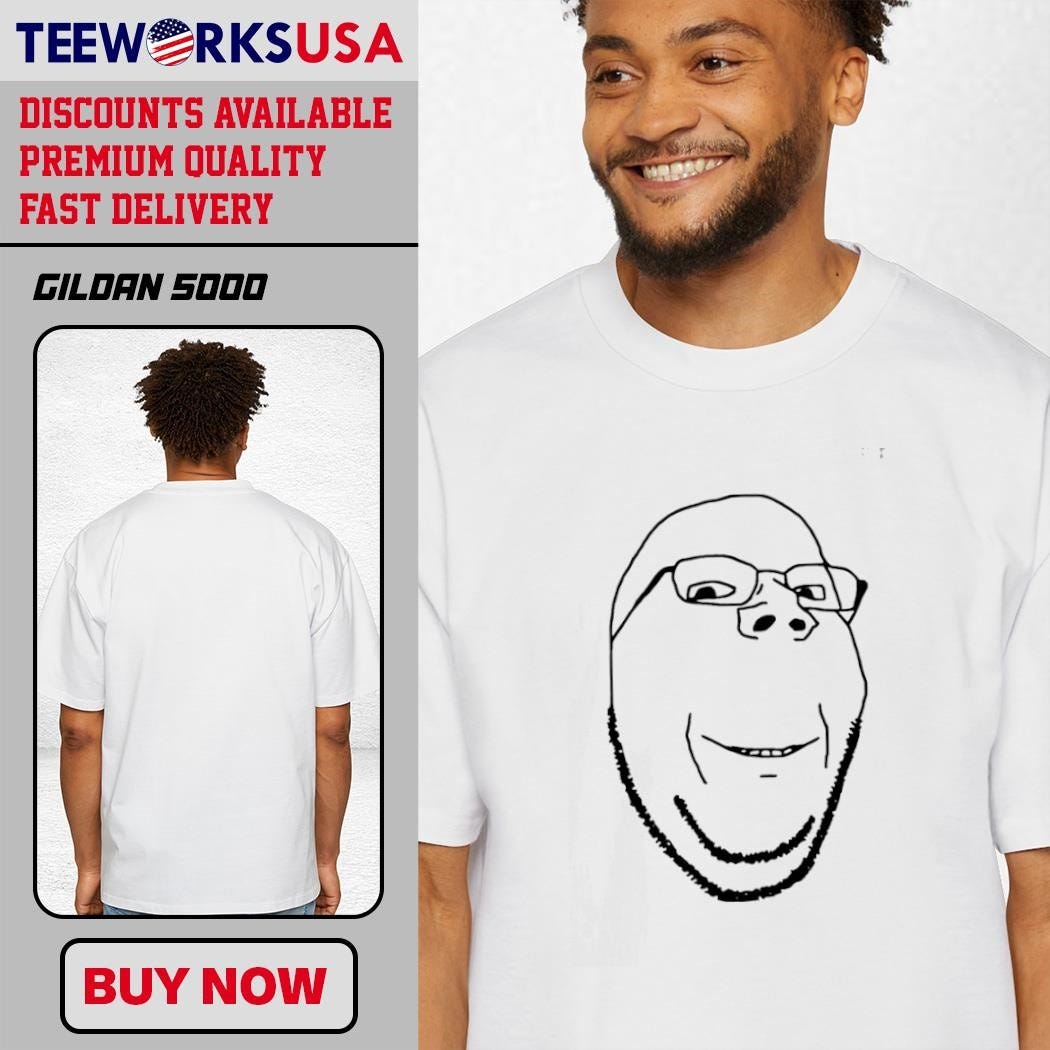 Smiling Wholesome Wojak Soyjak simple shirt, hoodie, sweater, longsleeve  and V-neck T-shirt