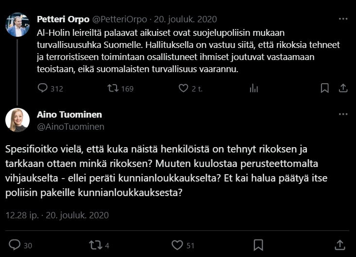 Tuominen vihjaa Suomen nykyisen pääministerin syyllistyvän kunnianloukkaukseen, koska Orpo vaati silloiselta hallitukselta vastuuta ja palaavat terroristit tutkintaan.