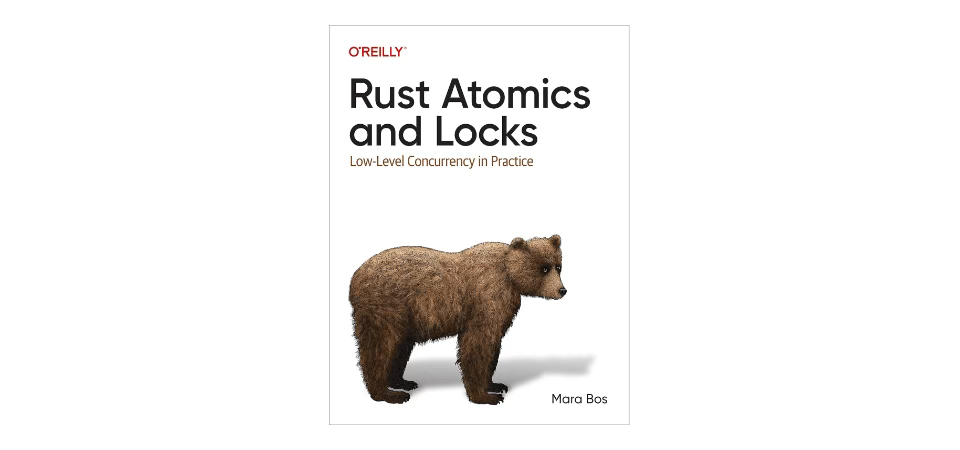 Rust Atomics and Locks