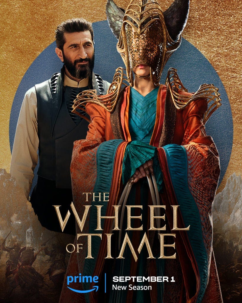 Ishamael (Fares Fares), one of the Forsaken and the human embodiment of the Dark One’s evil, and, new for season two, High Lady Suroth (Karima McAdams), an imposing Seanchan noblewoman from a distant land appearing on a poster for The Wheel of Time season 2