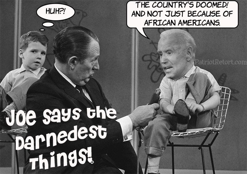 Joe Says the Darnedest Things! Most Tiresome People