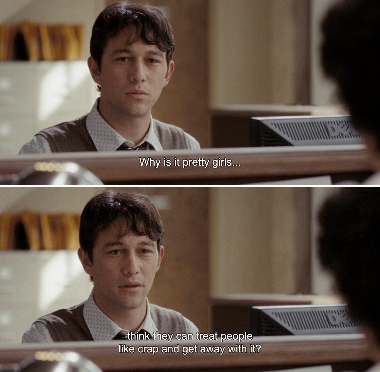 500) Days of Summer (2009) Tom: Why is it pretty girls...think they can  treat people like crap and get away with it? – @anamorphosis-and-isolate on  Tumblr