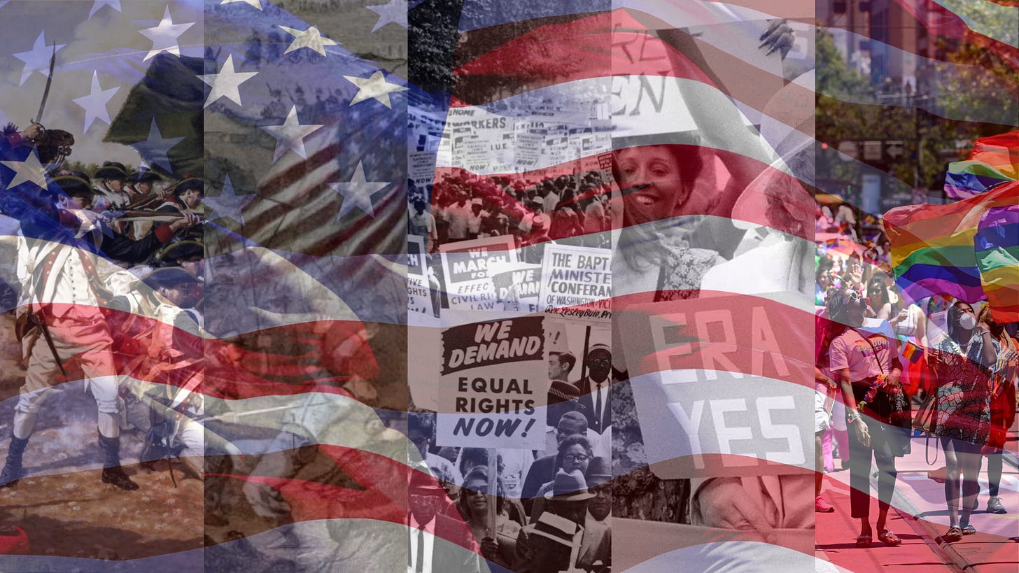 Images of the Revolutionary War, the Civil War, the Civil Rights Movement, an ERA protest, and a pride parade, overlaid by a waving US Flag