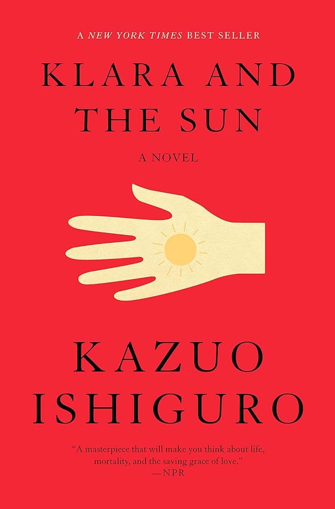 Klara and the Sun: A novel: Ishiguro, Kazuo: 9780593318171: Amazon.com:  Books