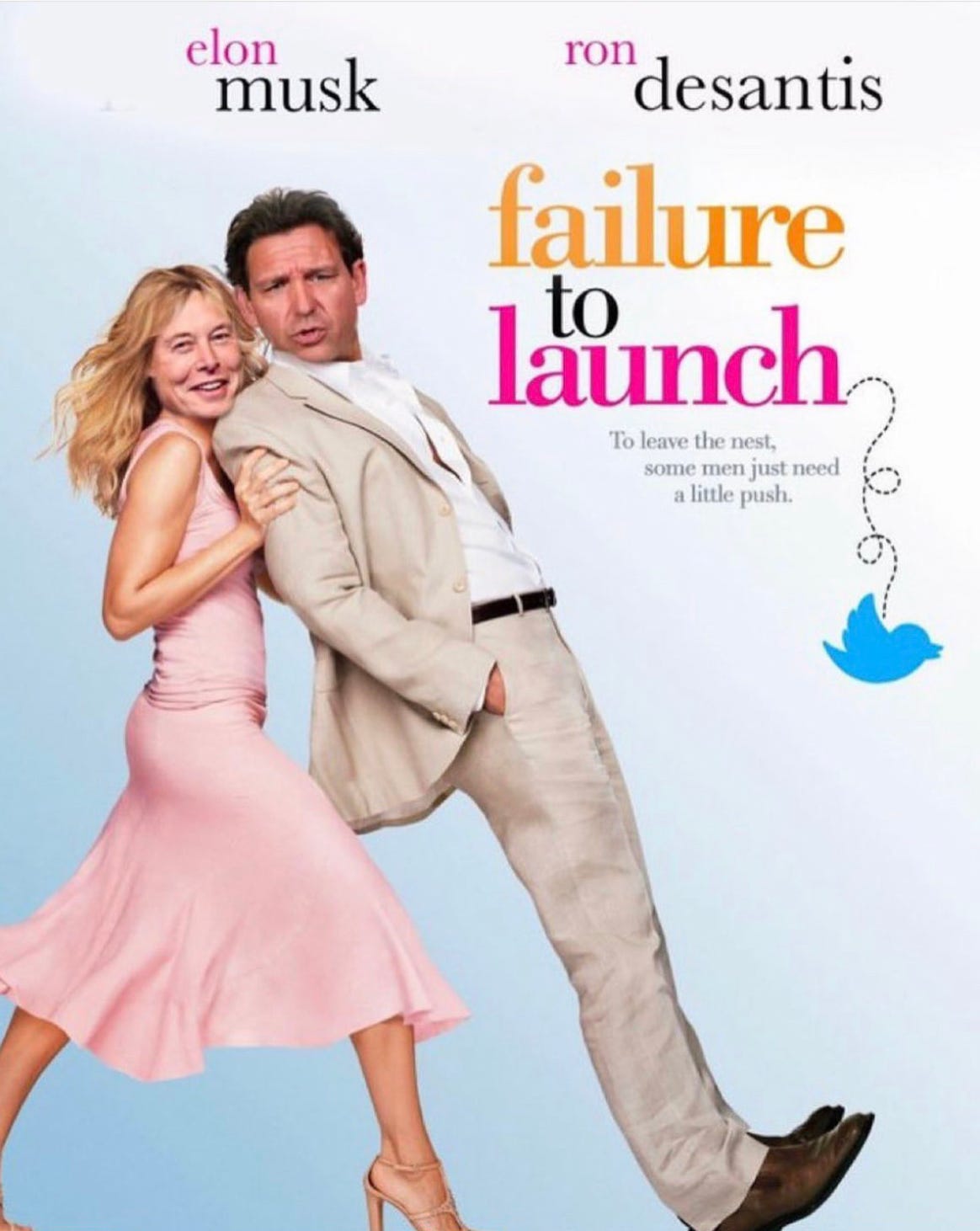 A meme parodying the 2006 film Failure to Launch shared on Twitter shows Elon Musk in Sarah Jessica Parker’s role and Ron DeSantis in Matthew McConaughey’s.